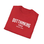 Outthinking You Since 2012 T-Shirt with Bold Text Design
