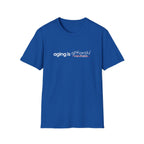 Aging Is Optional Inspirational T-Shirt Design