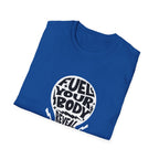 Fuel Your Body Reveal Your True Self Graphic T-Shirt