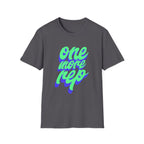 One More Rep Motivational Fitness T-Shirt