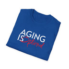 Aging is Optional Humor T-shirt with Bold Design