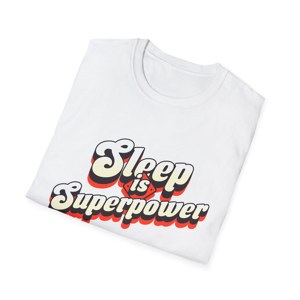 Sleep is Superpower Motivational T-shirt