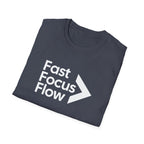 Fast Focus Flow Motivational T-Shirt