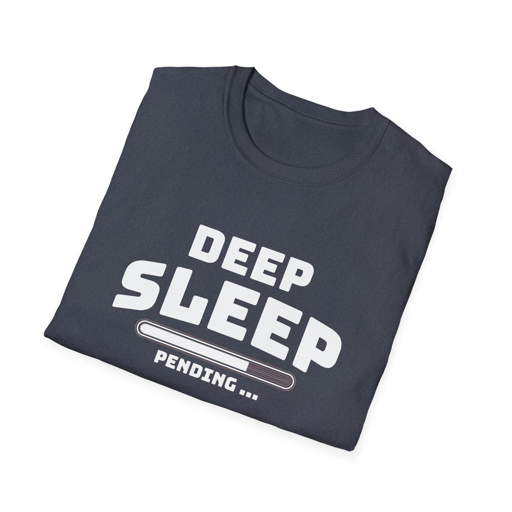 Deep Sleep Pending T-Shirt with Bold Design