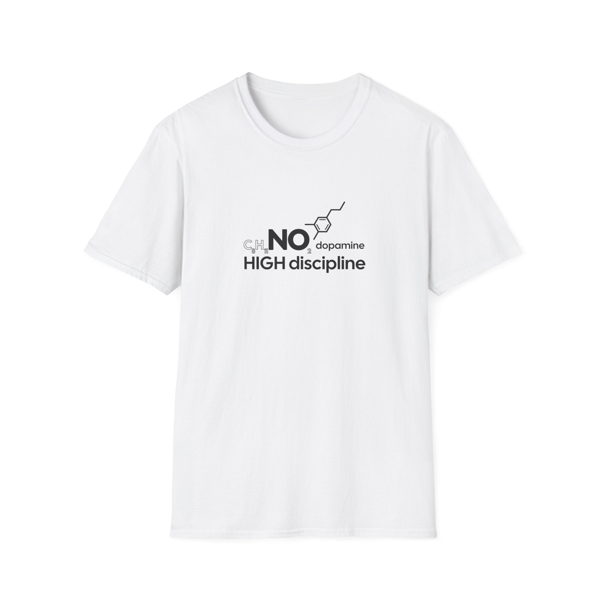 NO Dopamine High Discipline T-Shirt for Motivated Individuals