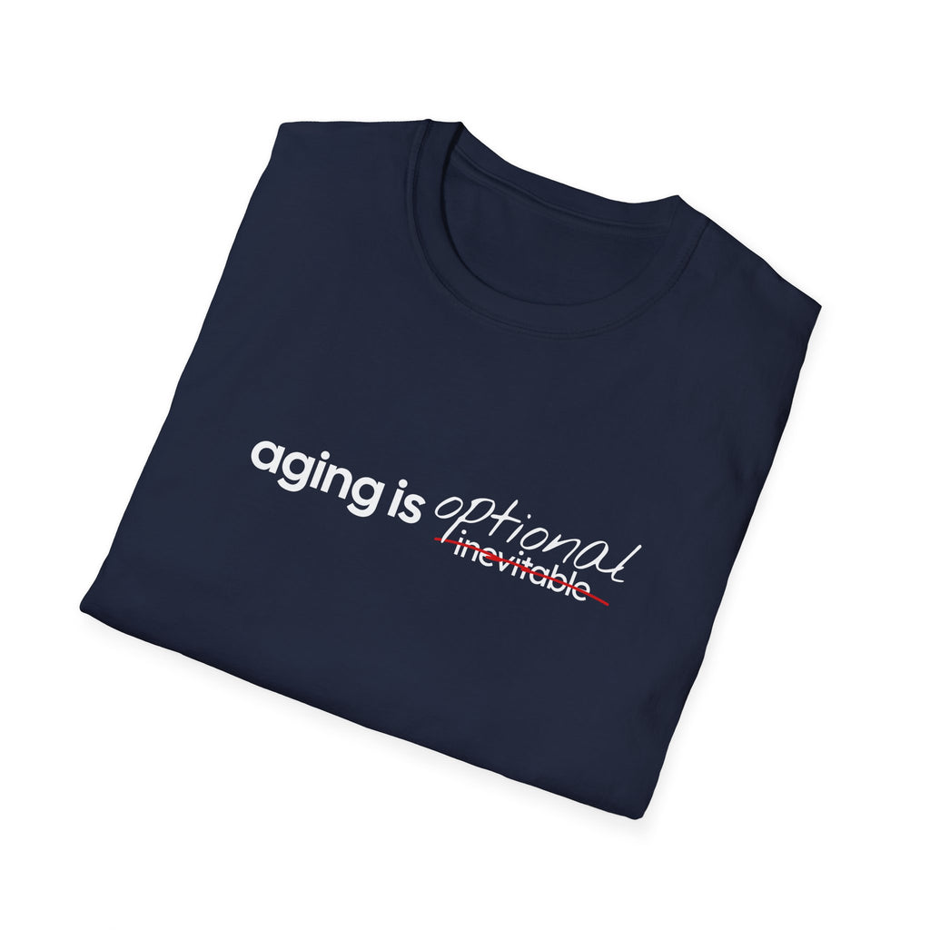 Aging Is Optional Inspirational T-Shirt Design
