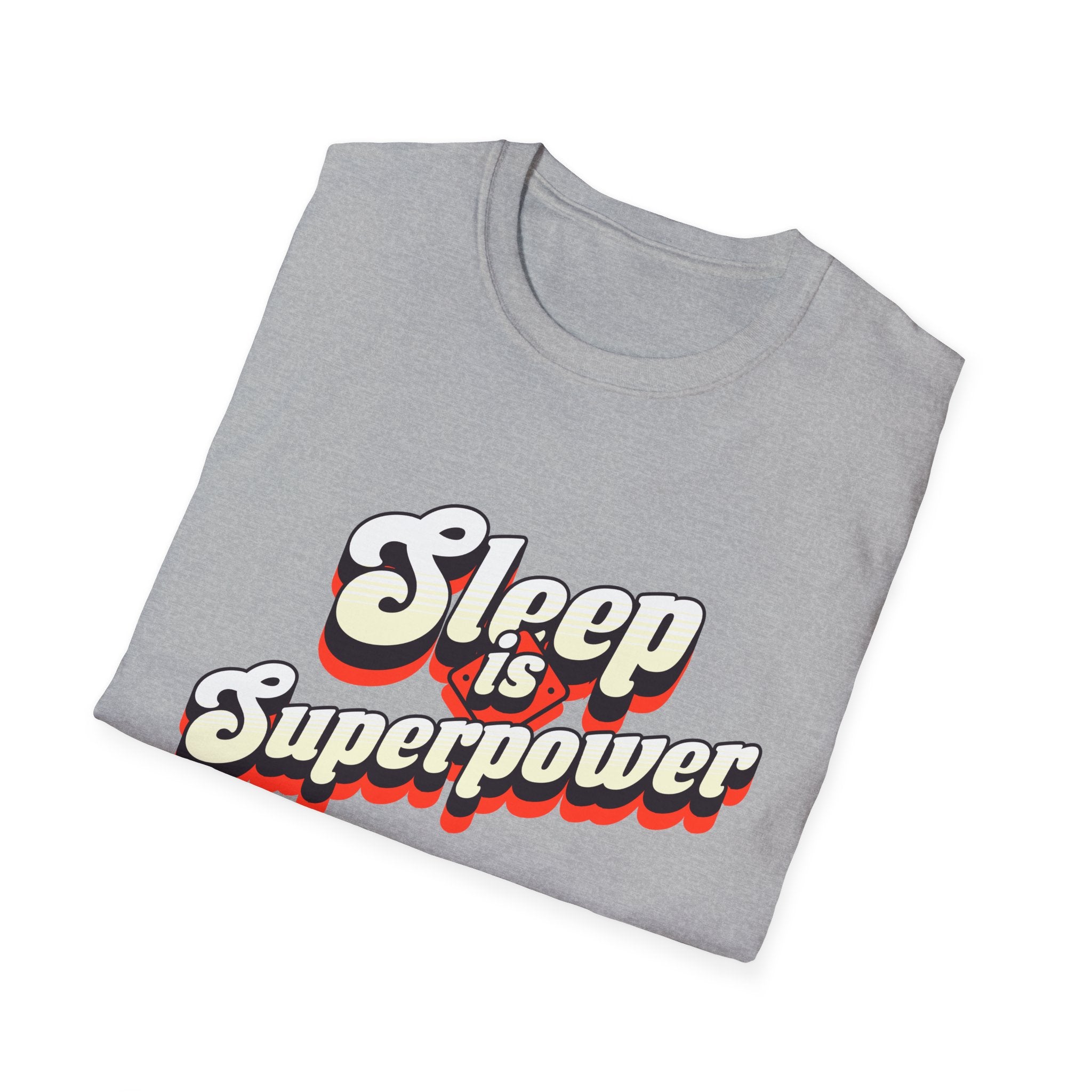 Sleep is Superpower Motivational T-shirt