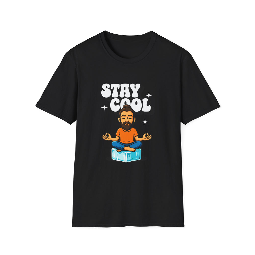 Stay Cool Man Graphic T-shirt with Chill Design