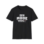 Zen Mode Activating Graphic T-Shirt