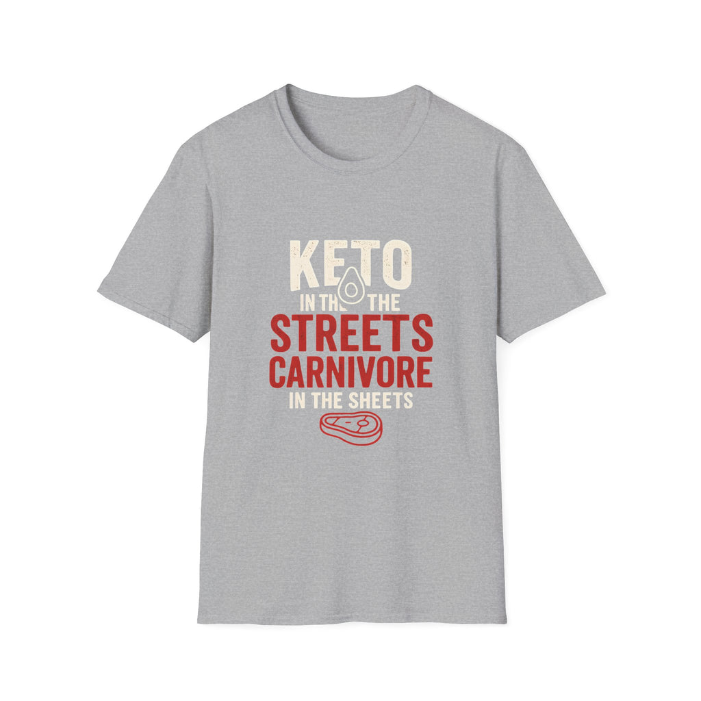 Keto in the Streets, Carnivore in the Sheets – Funny Low Carb Diet Tee