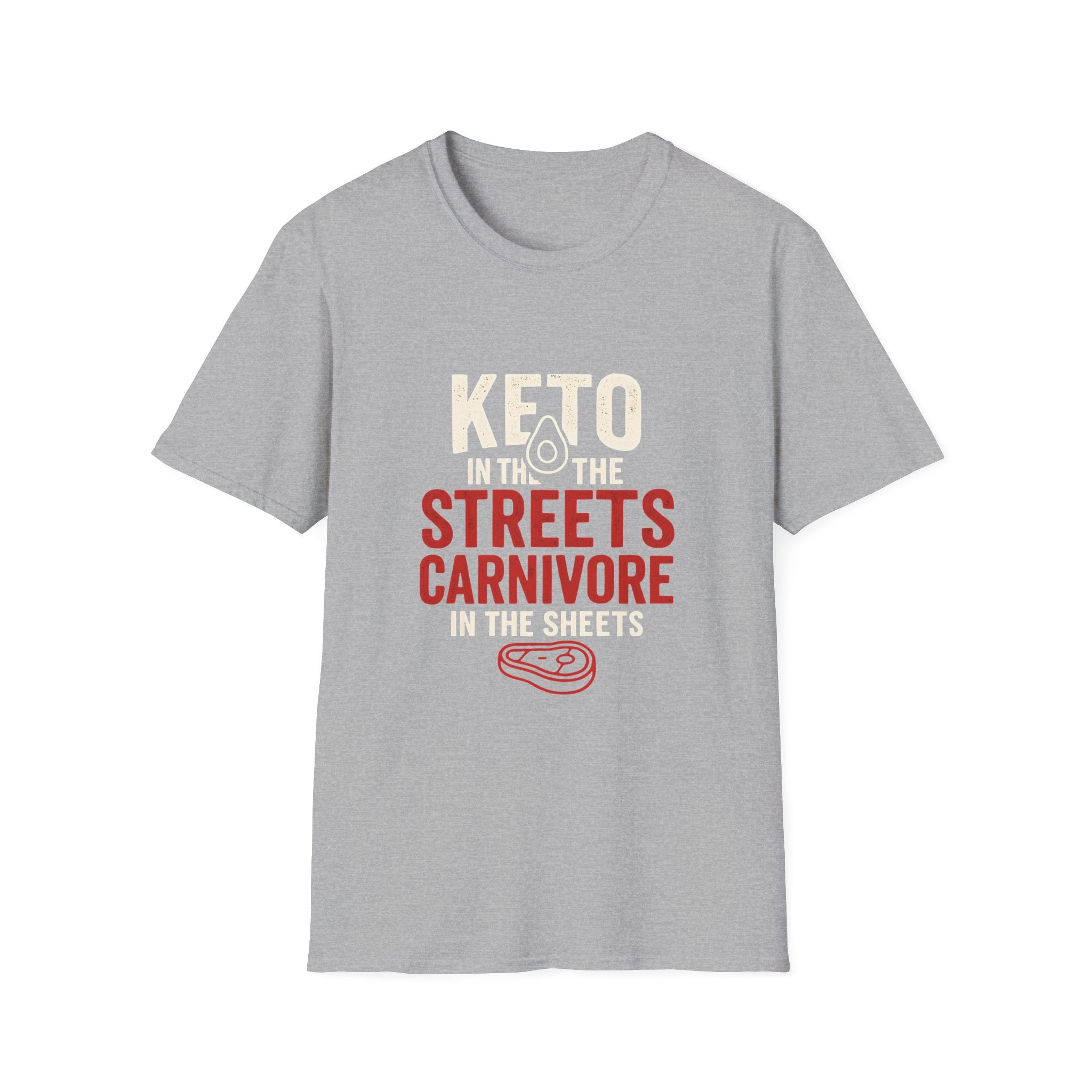Keto in the Streets, Carnivore in the Sheets – Funny Low Carb Diet Tee