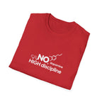 NO Dopamine High Discipline T-Shirt for Motivated Individuals