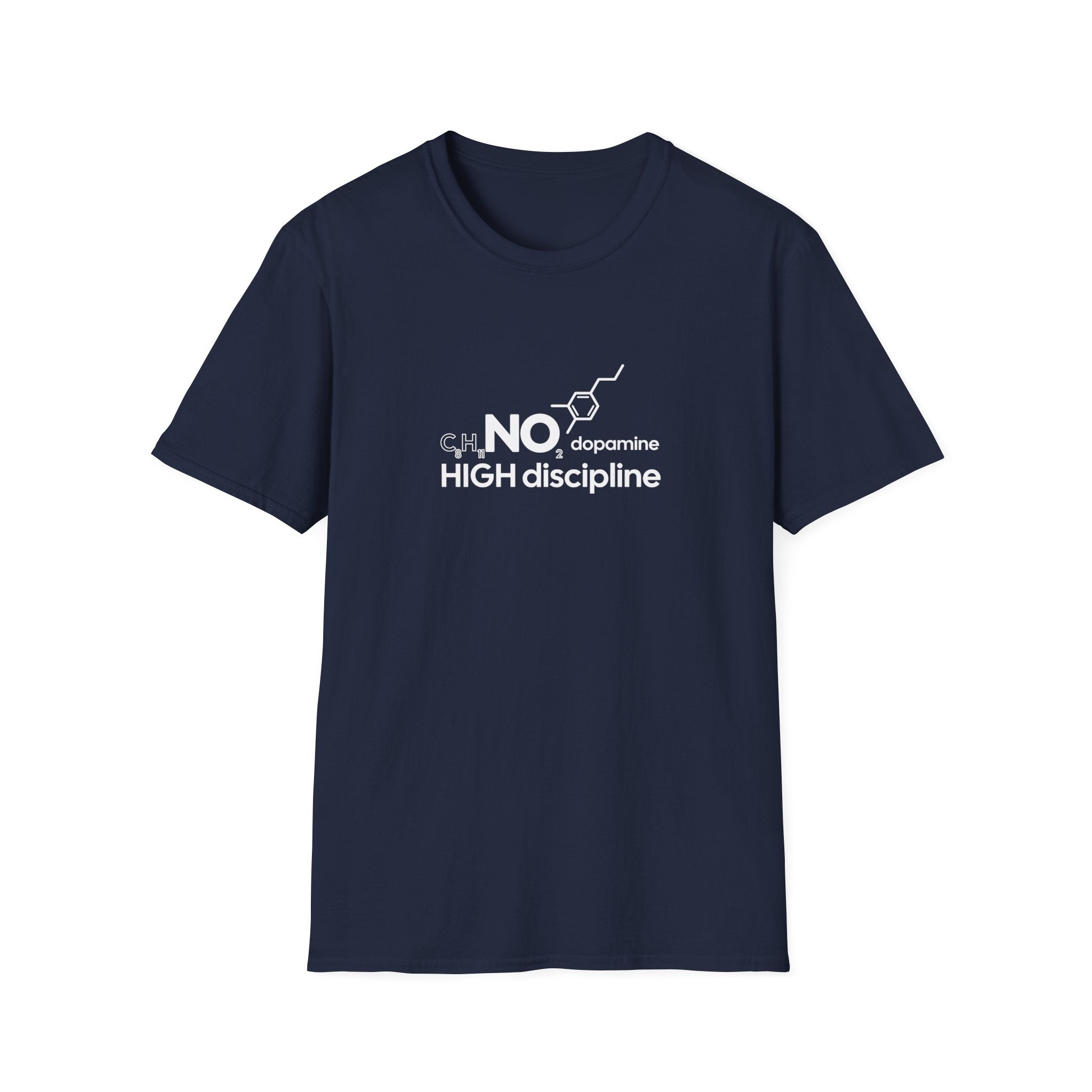 NO Dopamine High Discipline T-Shirt for Motivated Individuals
