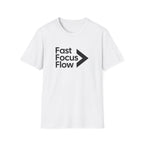 Fast Focus Flow Motivational T-Shirt