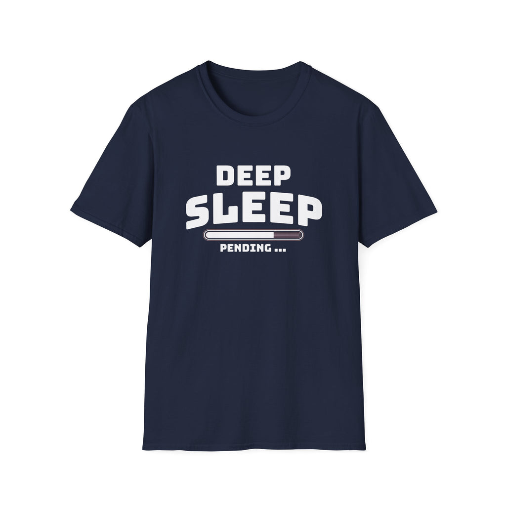 Deep Sleep Pending T-Shirt with Bold Design