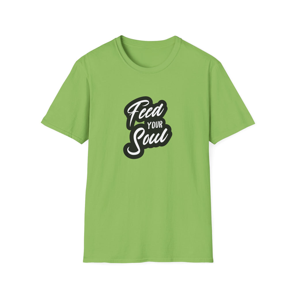 Feed Your Soul Unisex Softstyle T-Shirt