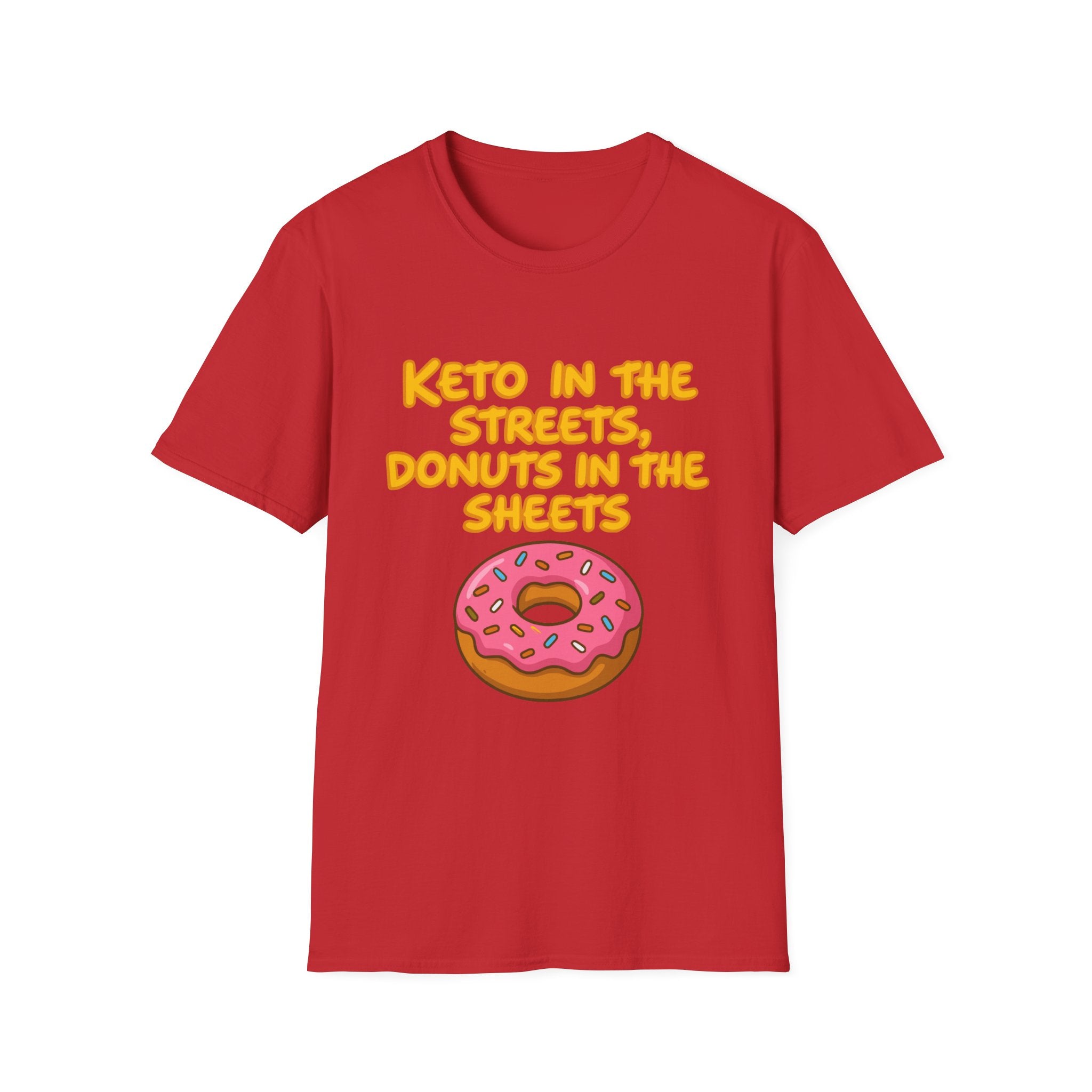 Keto in the Streets Donuts in the Sheets T-shirt