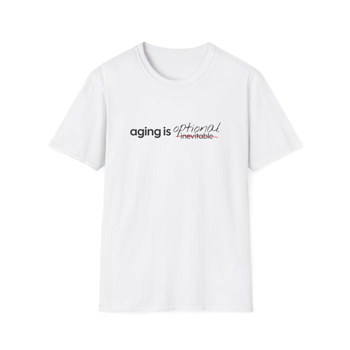 Aging Is Optional Inspirational T-Shirt Design