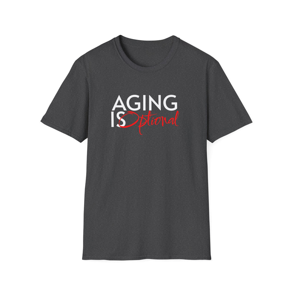 Aging is Optional Humor T-shirt with Bold Design