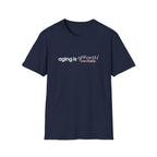 Aging Is Optional Inspirational T-Shirt Design