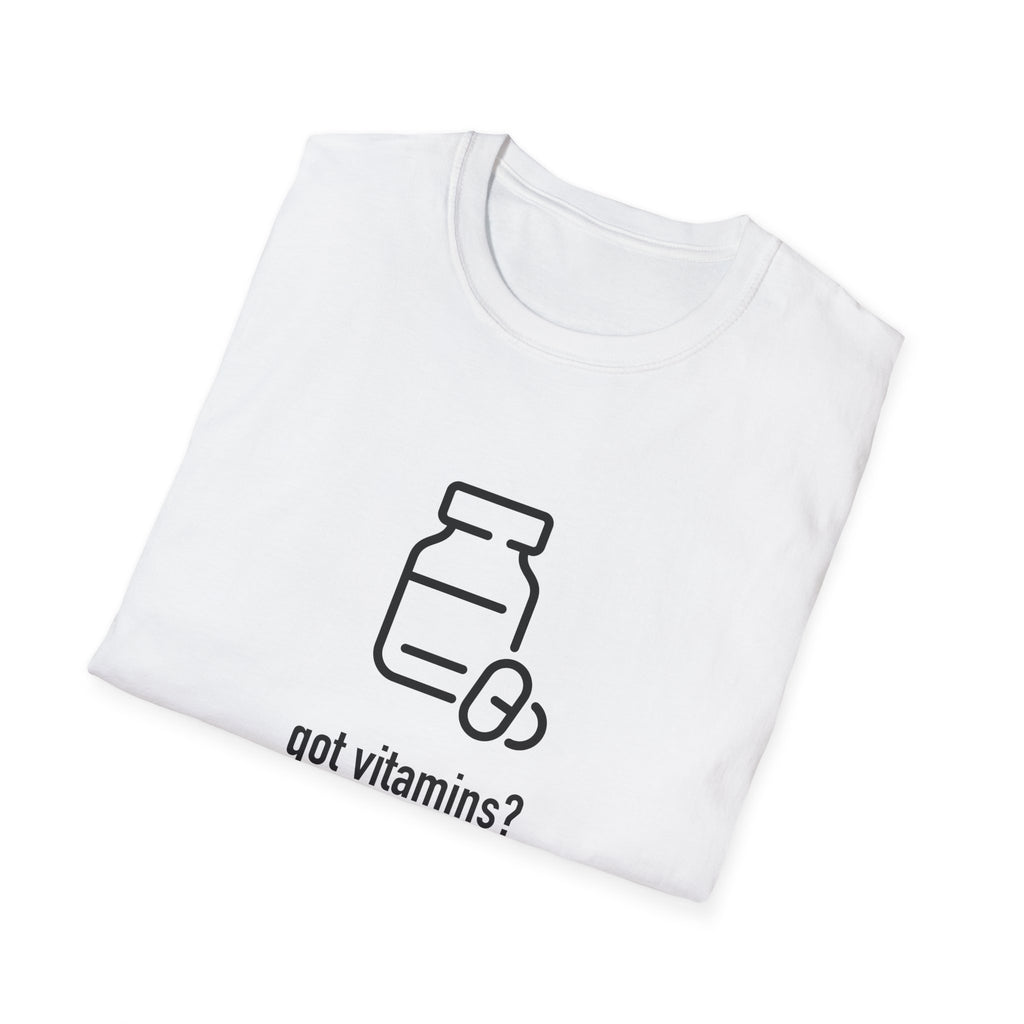 Got Vitamins? Fun Printed T-shirt with Supplement Design
