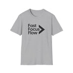 Fast Focus Flow Motivational T-Shirt
