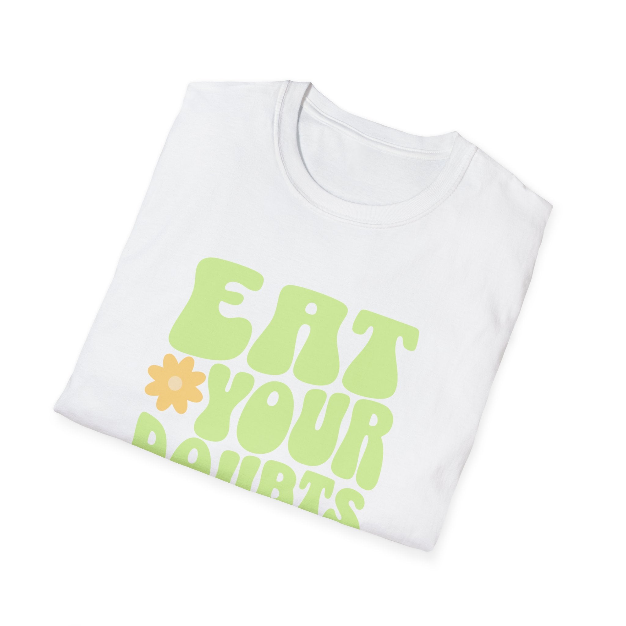 Eat Your Doubts for Breakfast Motivational T-Shirt