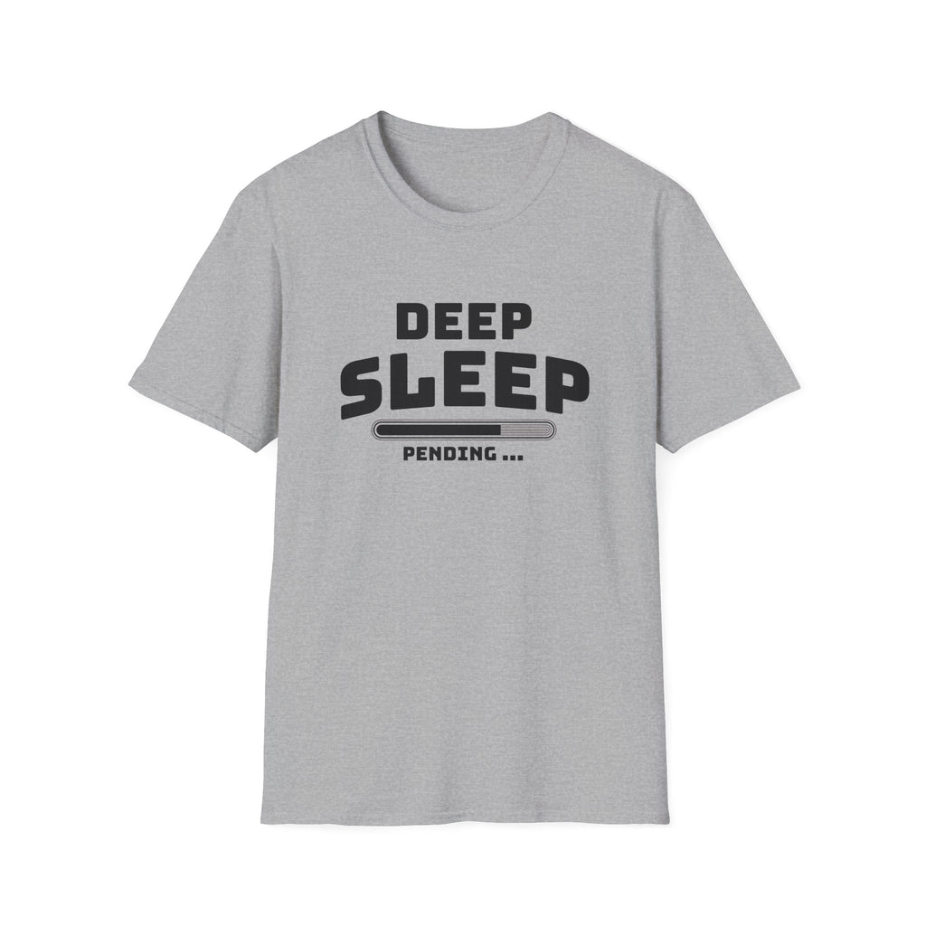 Deep Sleep Pending T-Shirt with Bold Design