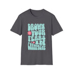 Drown Your Fears in Champagne Graphic T-Shirt