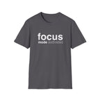 Focus Mode Activated T-Shirt with Motivational Design