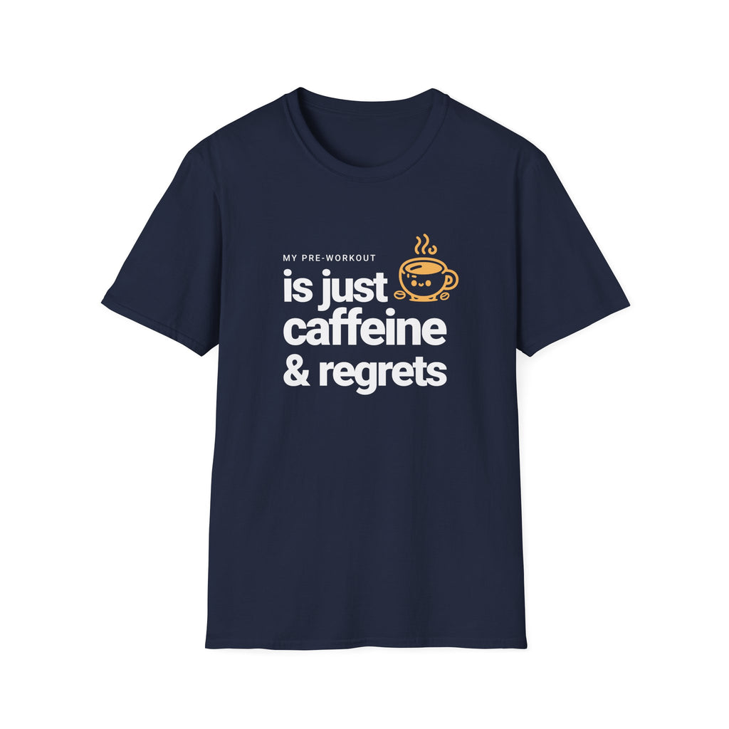 Funny Caffeine and Regrets T-shirt for Fitness Enthusiasts