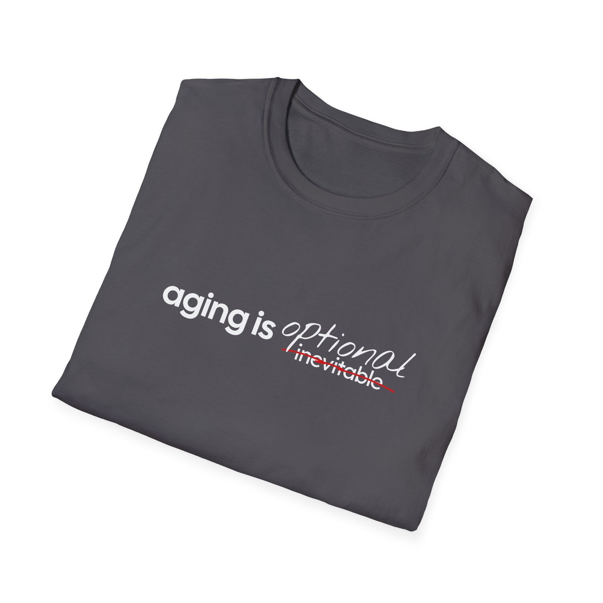 Aging Is Optional Inspirational T-Shirt Design