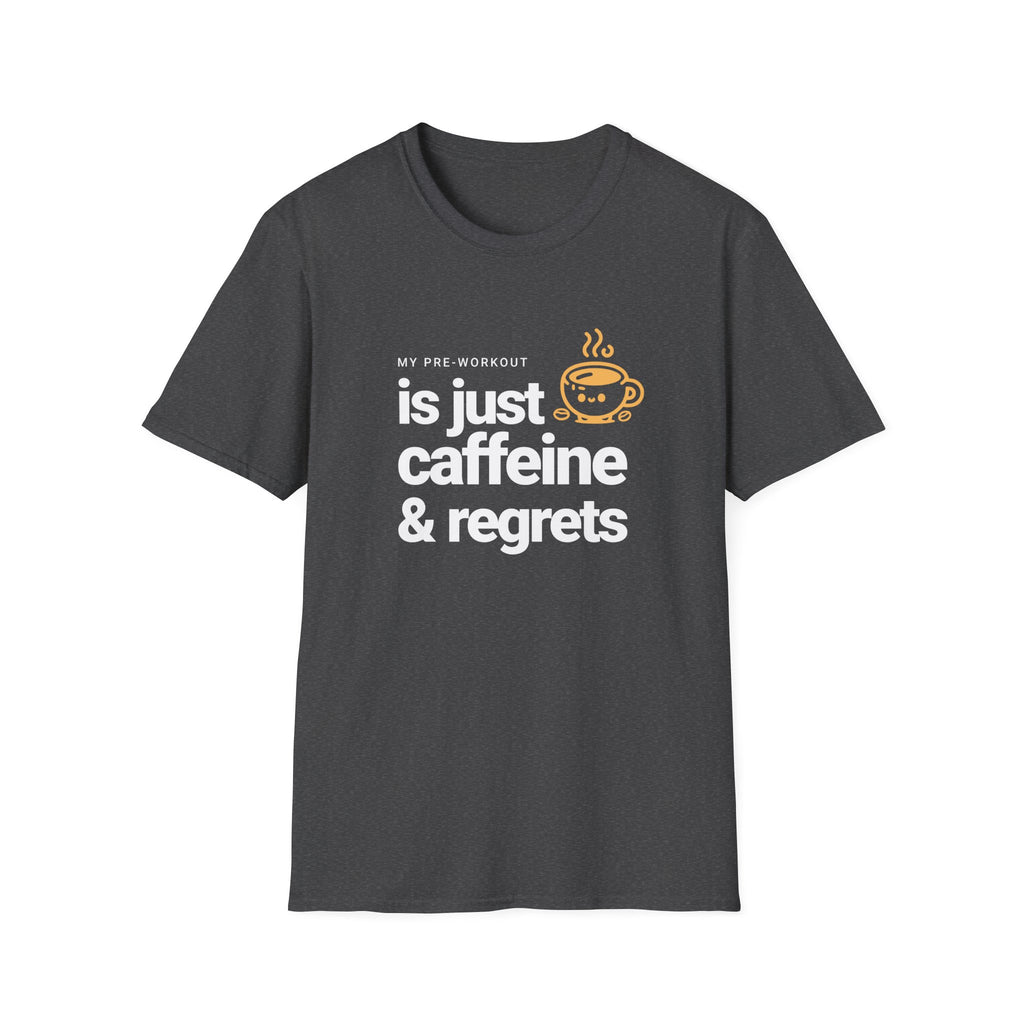 Funny Caffeine and Regrets T-shirt for Fitness Enthusiasts