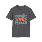 Deep Work Deeler Graphic T-Shirt for Focus Lovers