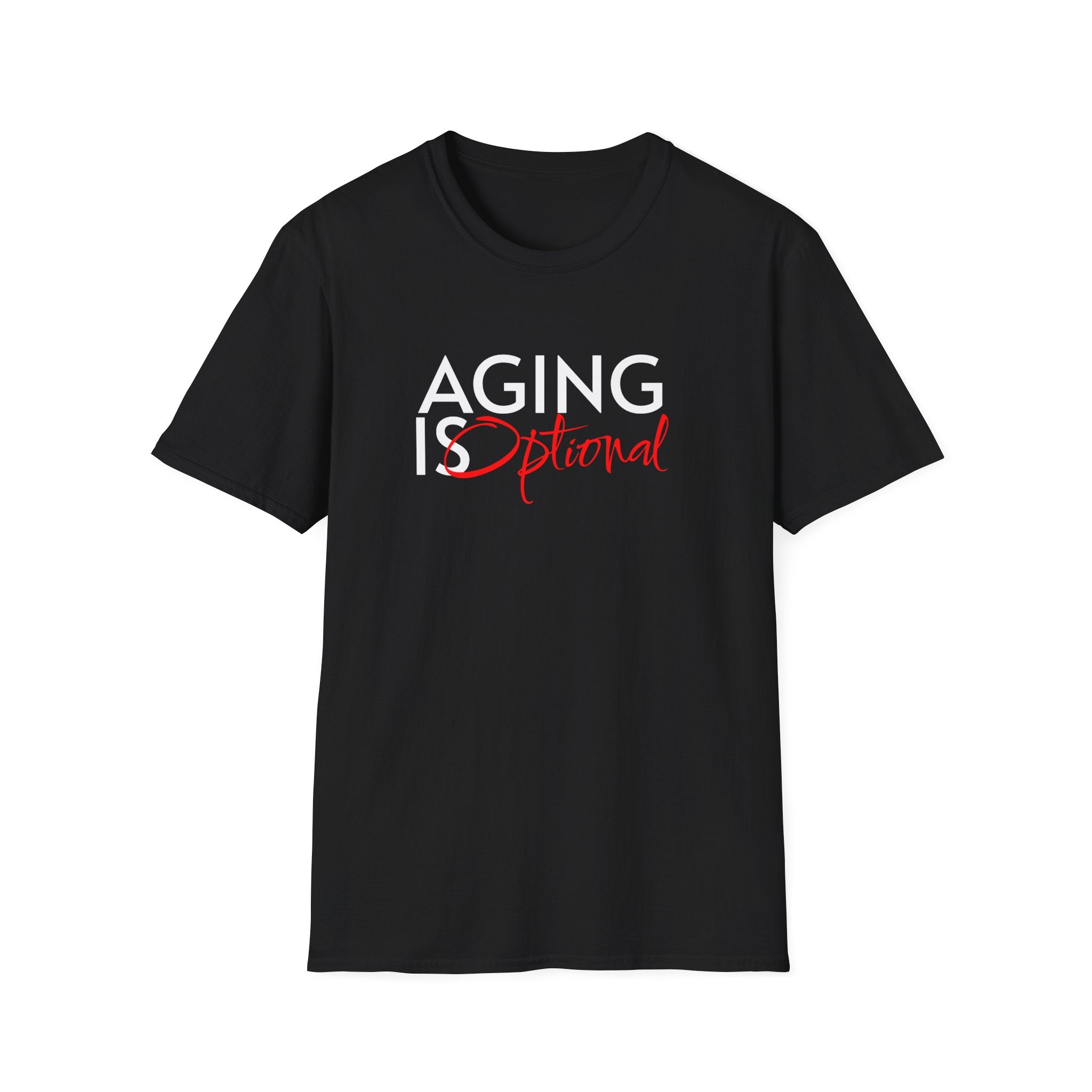 Aging is Optional Humor T-shirt with Bold Design