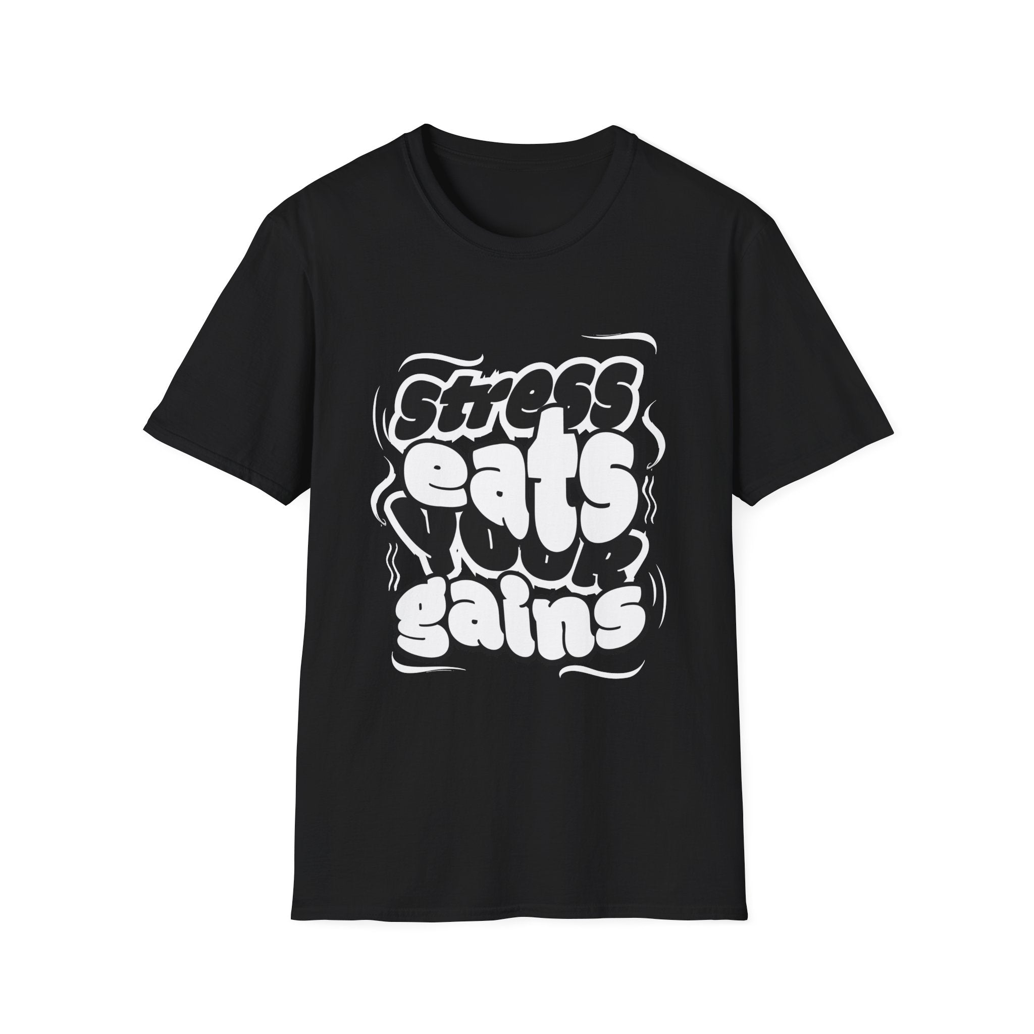 Stress Eats Your Gains Graphic T-Shirt
