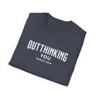 Outthinking You Since 2012 T-Shirt with Bold Text Design