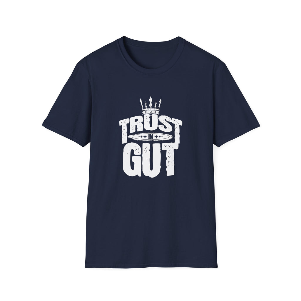 Trust in Gut Motivational Graphic T-Shirt