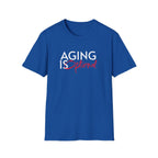 Aging is Optional Humor T-shirt with Bold Design