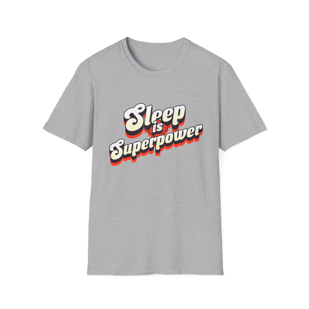 Sleep is Superpower Motivational T-shirt
