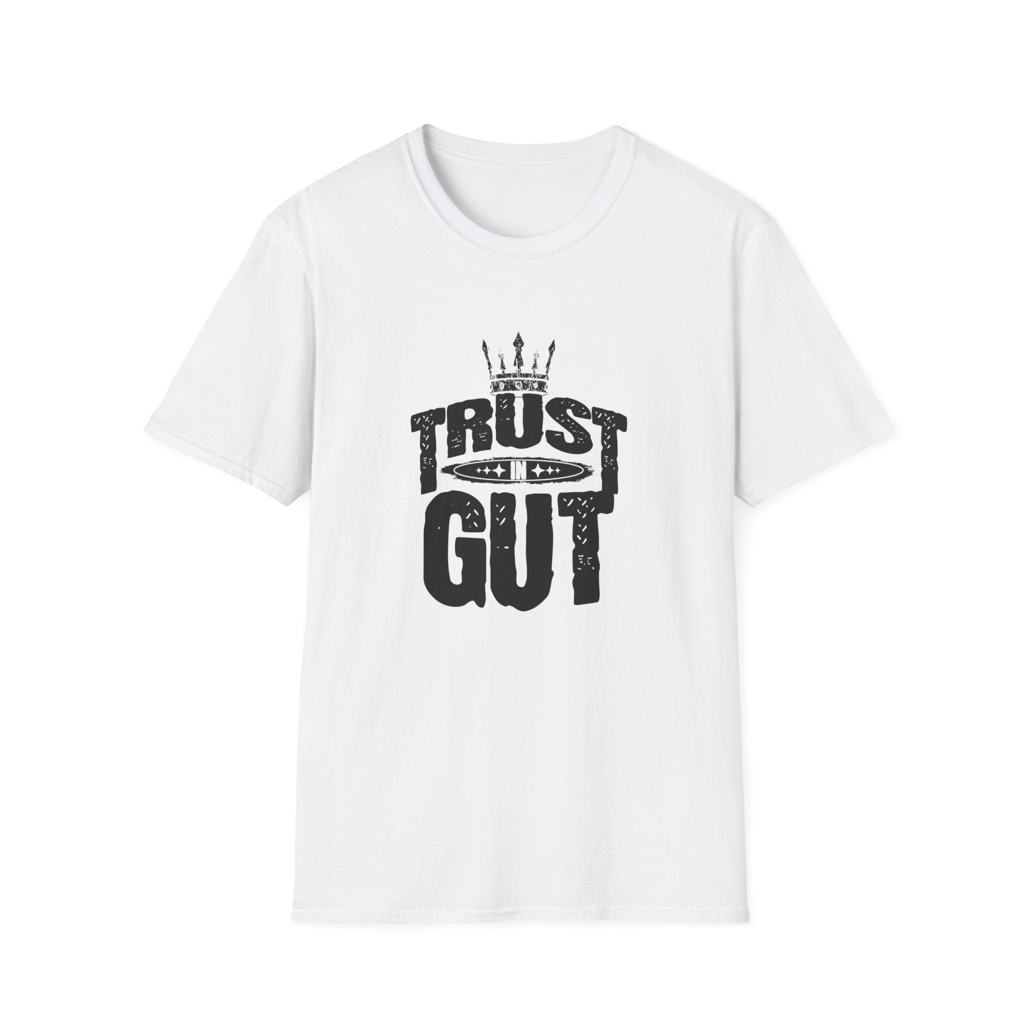 Trust in Gut Motivational Graphic T-Shirt