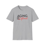 Aging is Optional Humor T-shirt with Bold Design