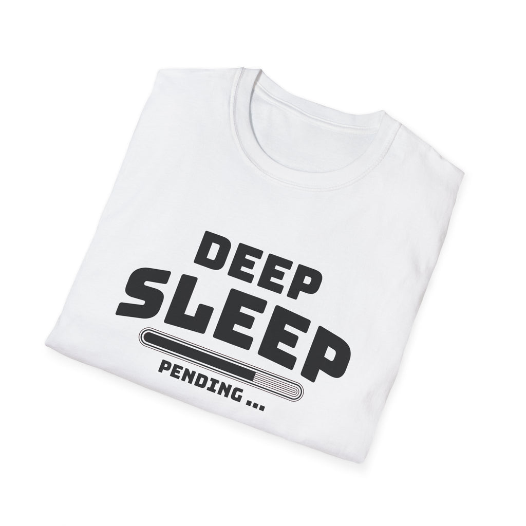 Deep Sleep Pending T-Shirt with Bold Design