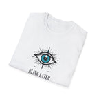 Stylish Blink Later Eye Graphic T-shirt