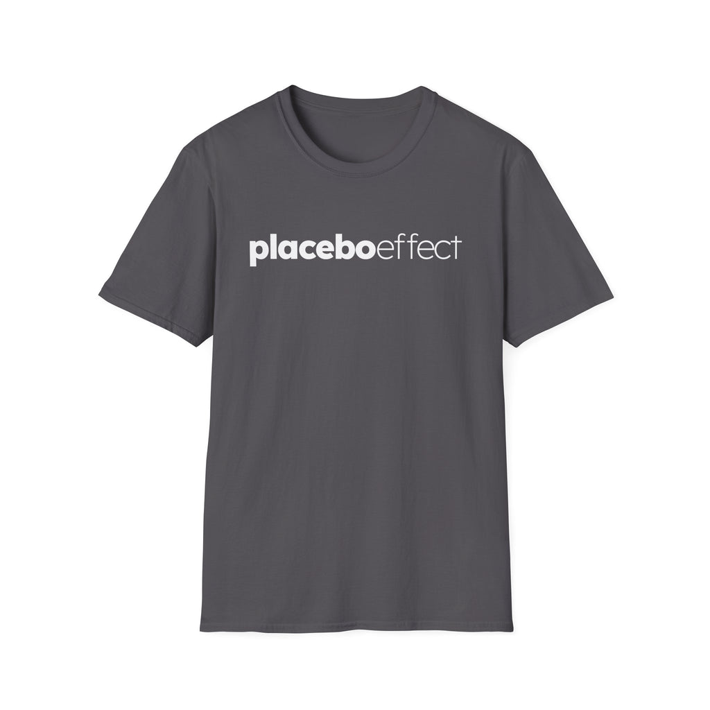 Placebo Effect Statement T-shirt for Everyday Wear
