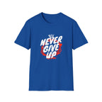 Never Give Up Motivational T-Shirt