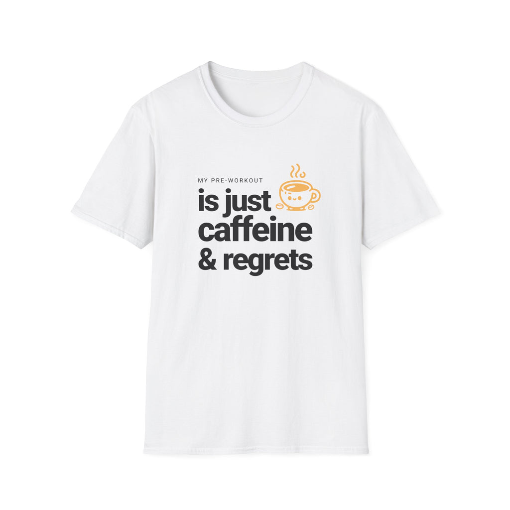 Funny Caffeine and Regrets T-shirt for Fitness Enthusiasts