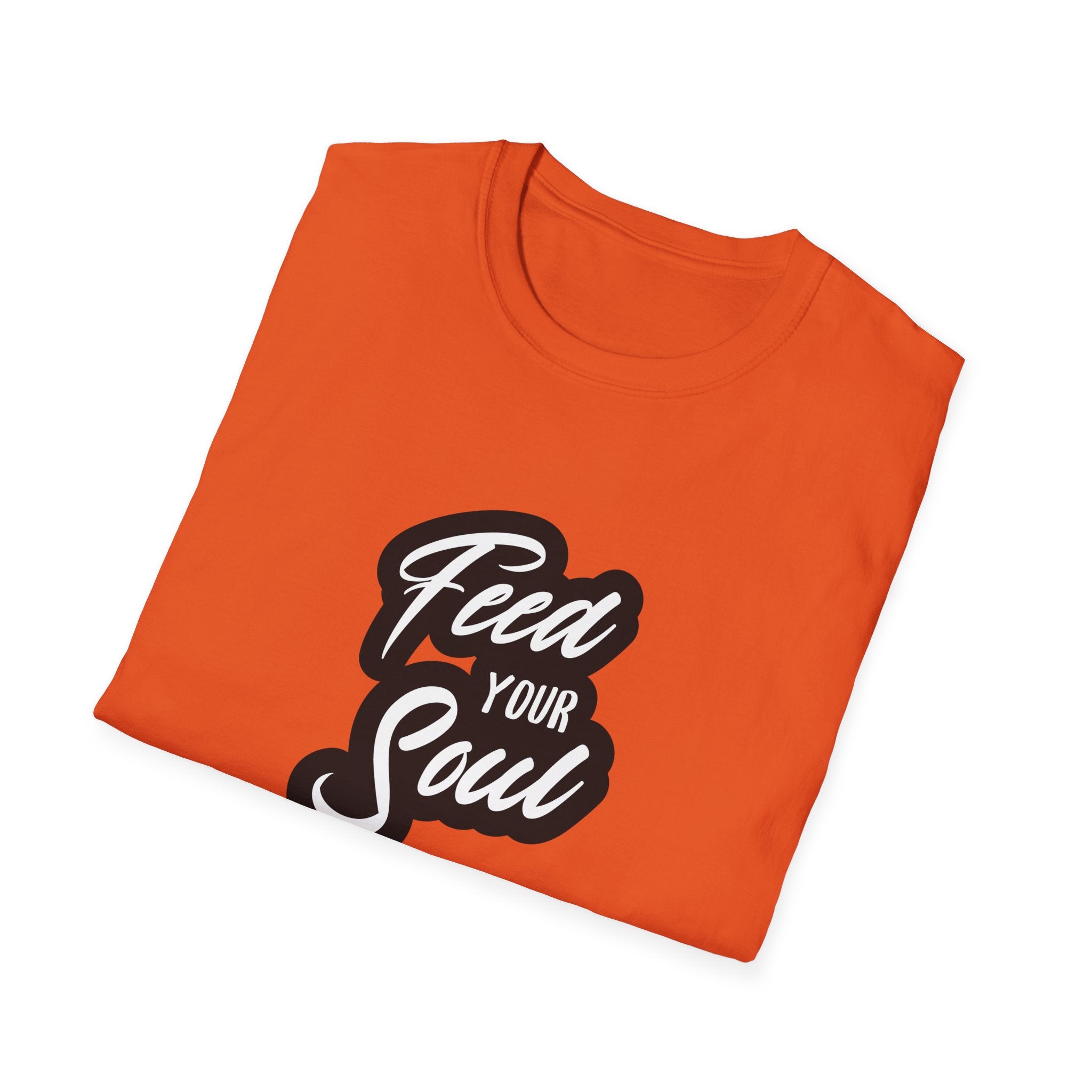 Feed Your Soul Unisex Softstyle T-Shirt