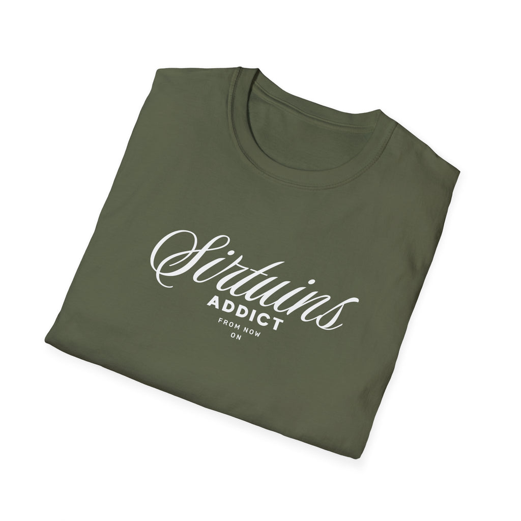 Sirtuins Addict Graphic T-shirt with Motivational Design