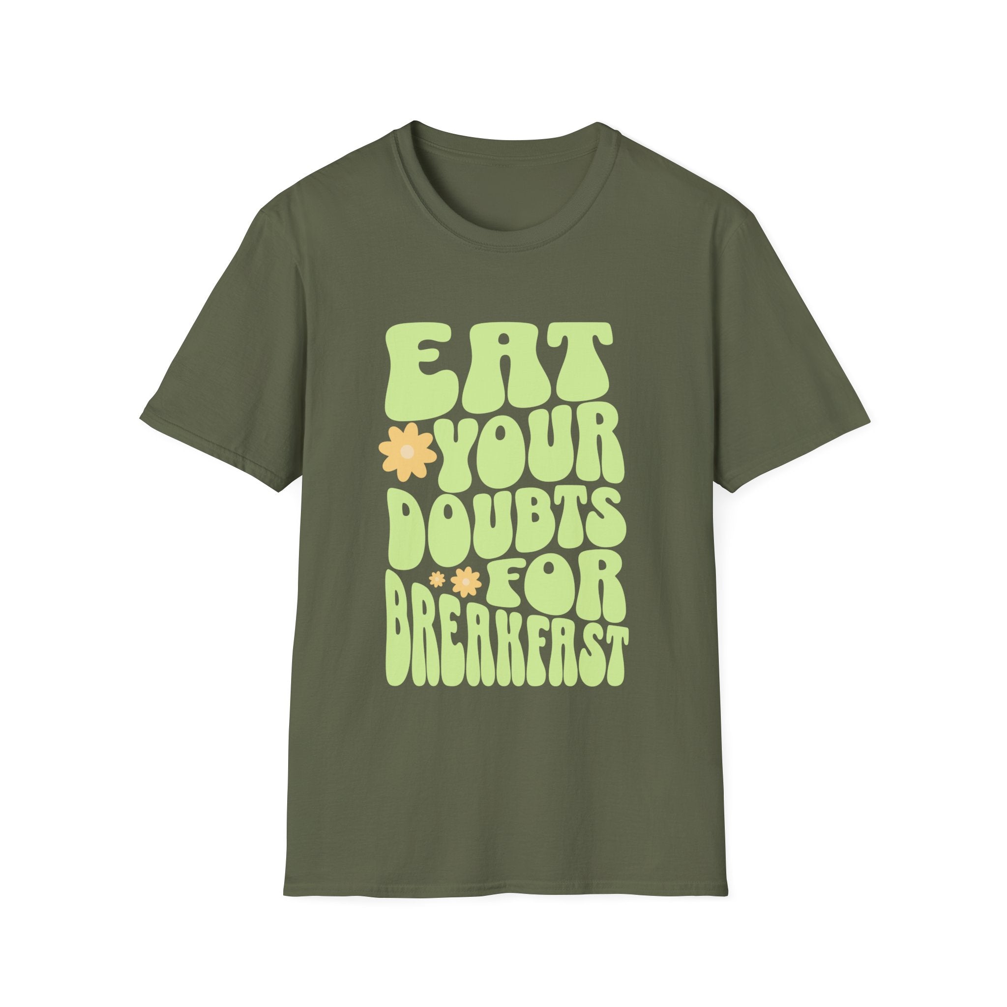 Eat Your Doubts for Breakfast Motivational T-Shirt